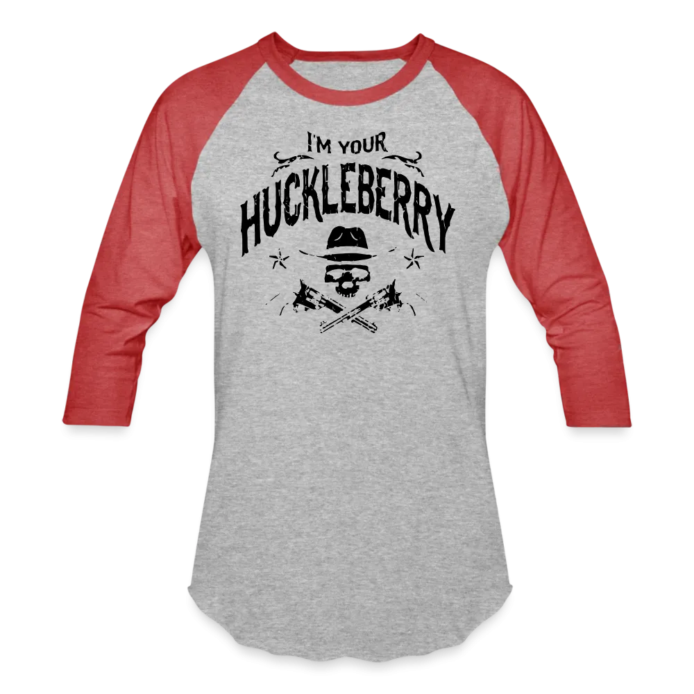 Baseball T-Shirt - I'm your Huckleberry