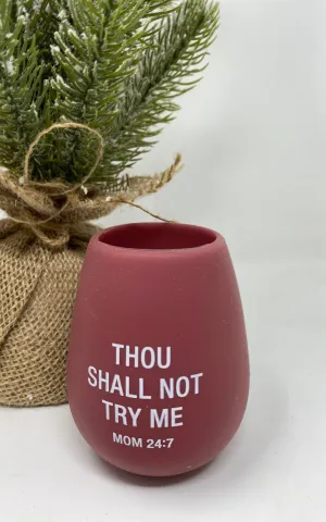 Mom 24:7 Silicone Wine Cup