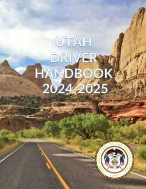 Utah Driver Handbook 2024-2025: With New 2024 Laws Paperback  October 8, 2024