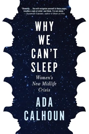 Why We Can't Sleep: Women's New Midlife Crisis Hardcover  January 7, 2020